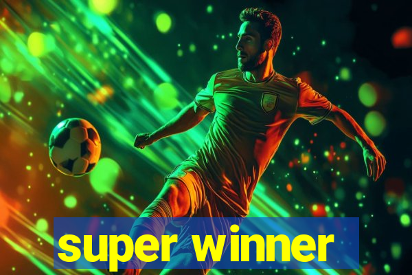 super winner