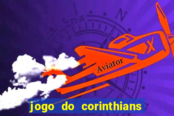 jogo do corinthians tempo real