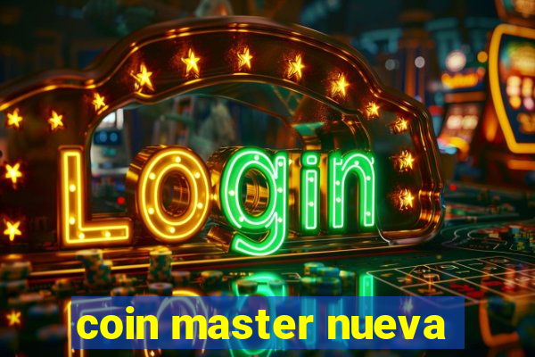 coin master nueva