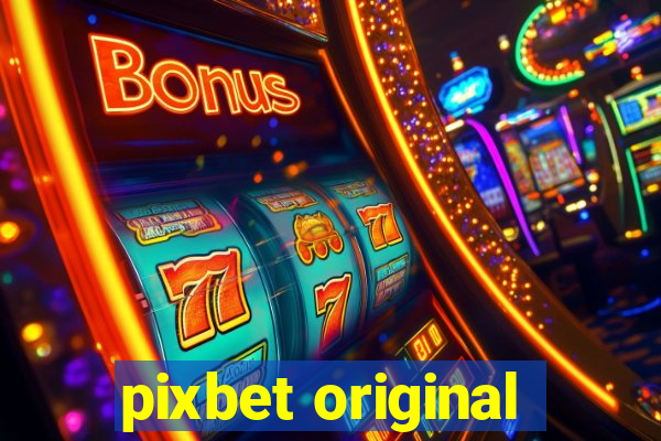 pixbet original