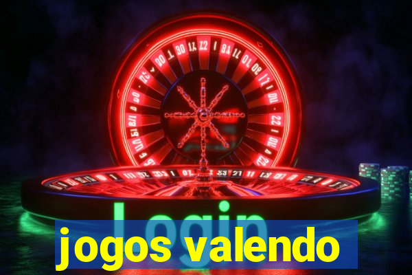 jogos valendo