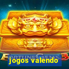 jogos valendo