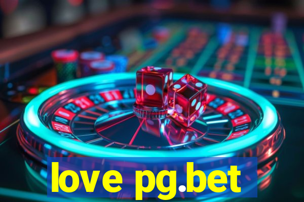 love pg.bet