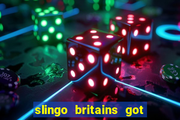 slingo britains got talent slot