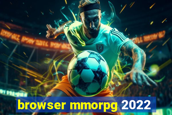 browser mmorpg 2022