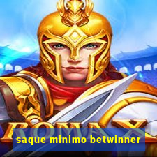 saque minimo betwinner