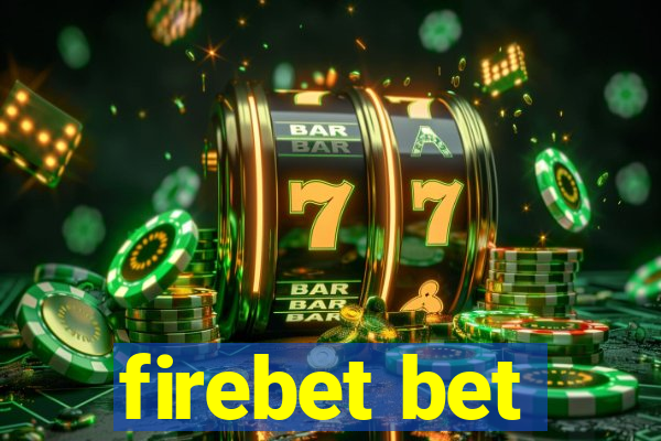 firebet bet