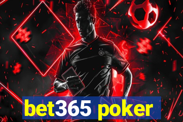 bet365 poker