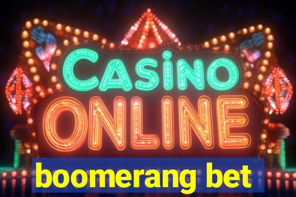 boomerang bet