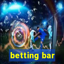 betting bar