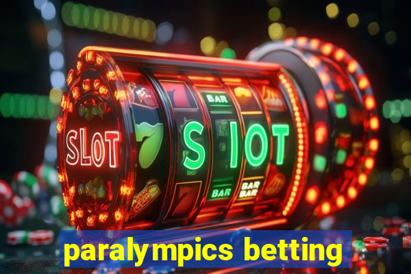 paralympics betting