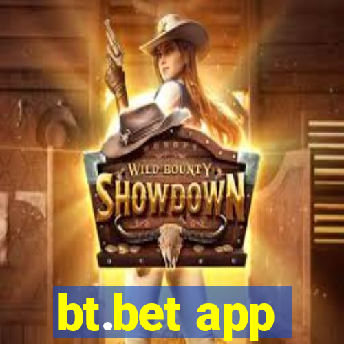 bt.bet app