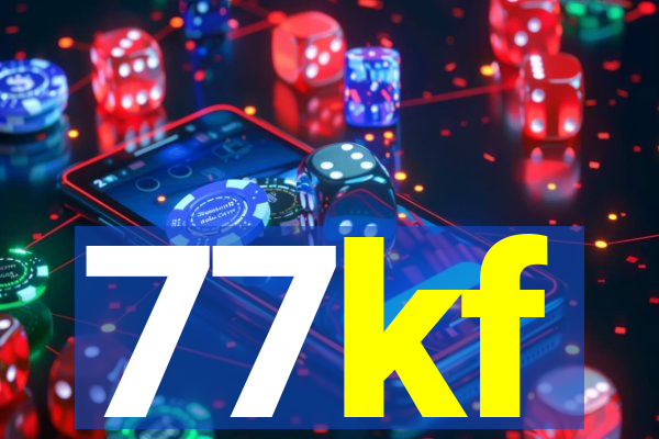 77kf