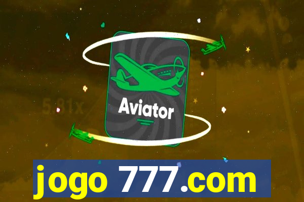 jogo 777.com