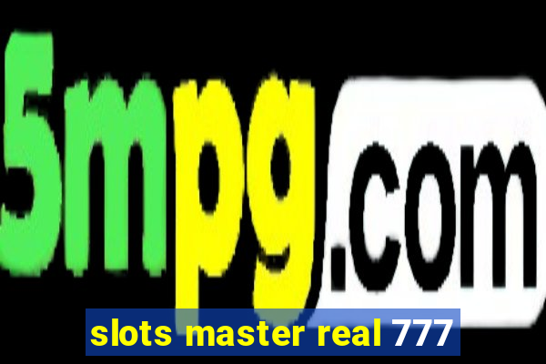 slots master real 777