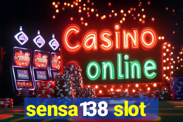 sensa138 slot