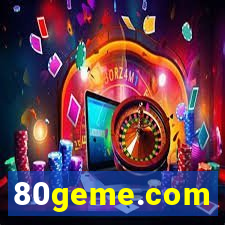 80geme.com