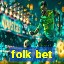 folk bet