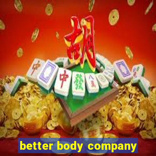 better body company