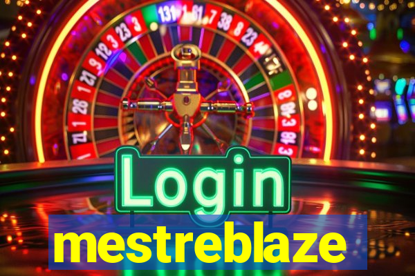 mestreblaze