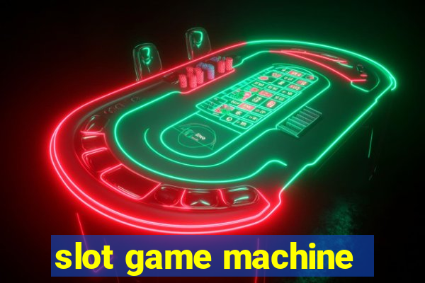 slot game machine