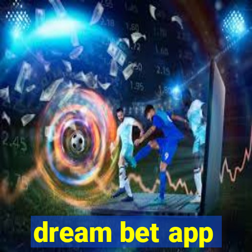 dream bet app