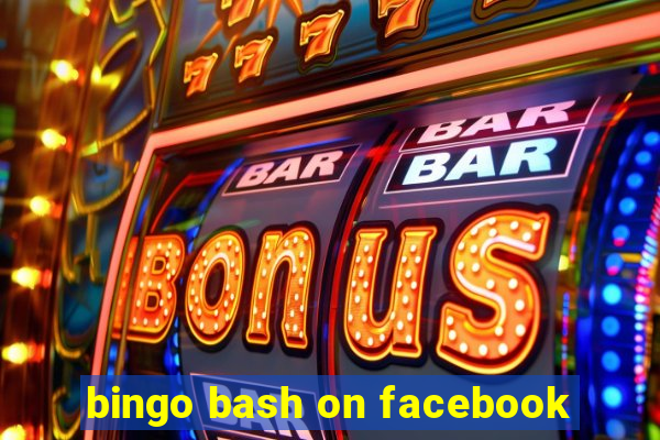 bingo bash on facebook