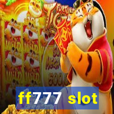 ff777 slot