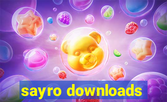 sayro downloads