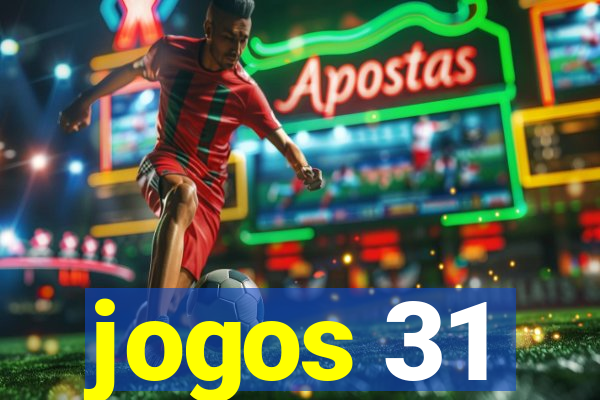 jogos 31