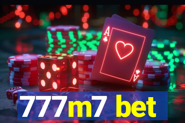 777m7 bet