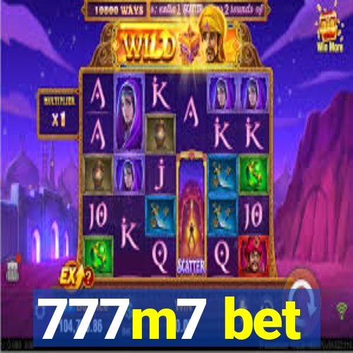 777m7 bet