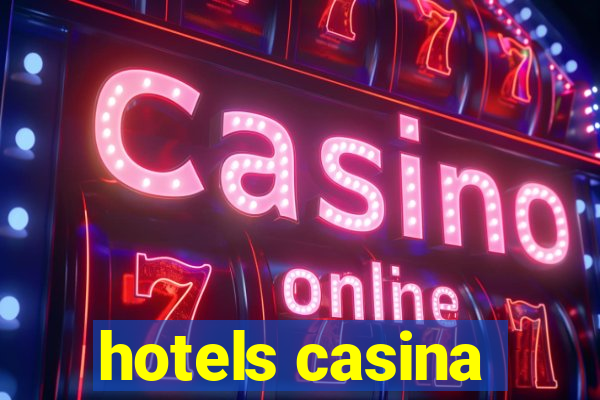 hotels casina