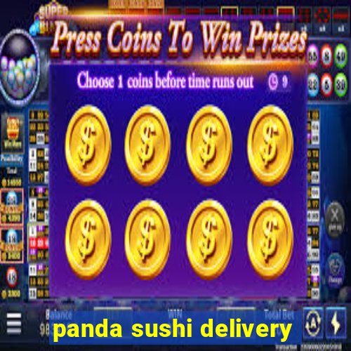 panda sushi delivery