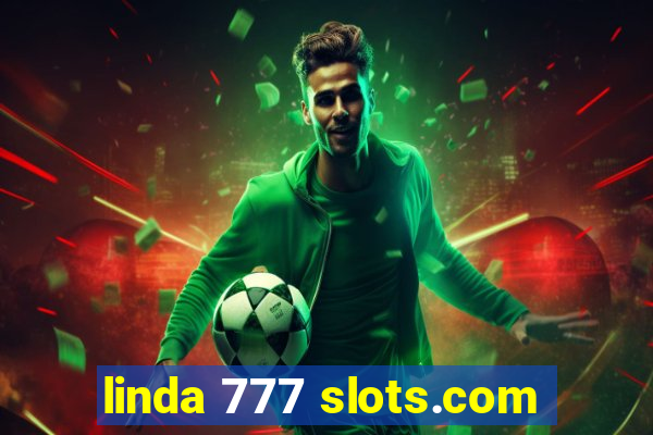 linda 777 slots.com