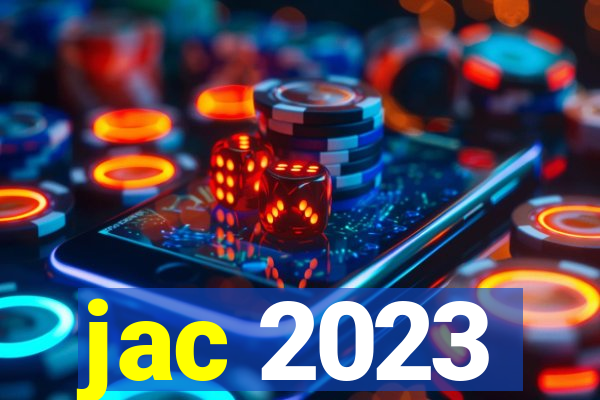 jac 2023