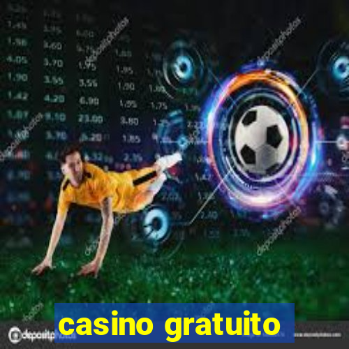 casino gratuito