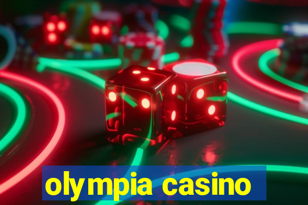 olympia casino