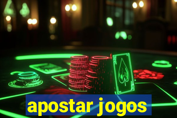 apostar jogos