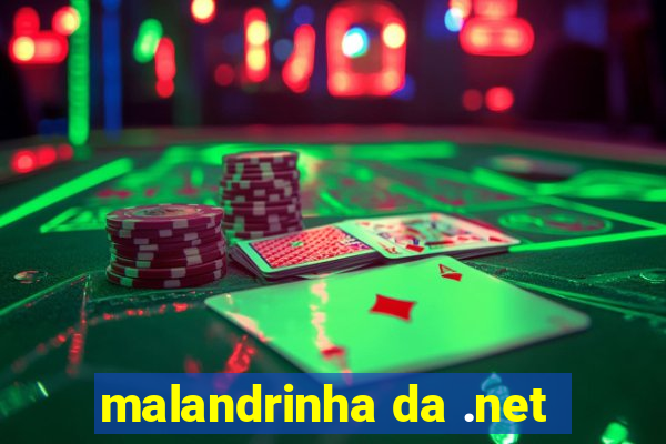 malandrinha da .net