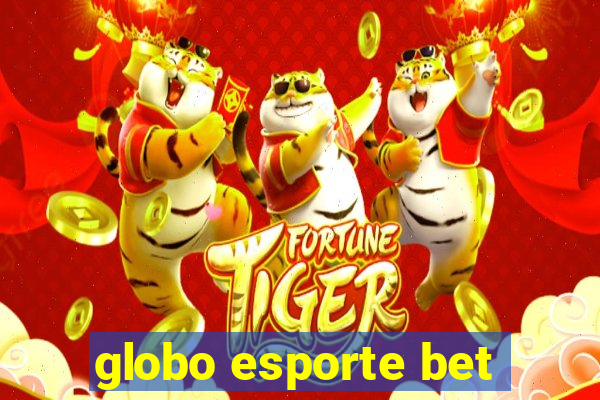 globo esporte bet