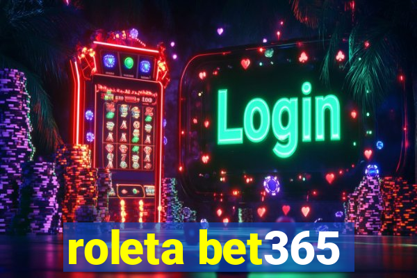 roleta bet365