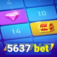 5637 bet