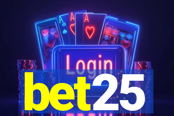 bet25