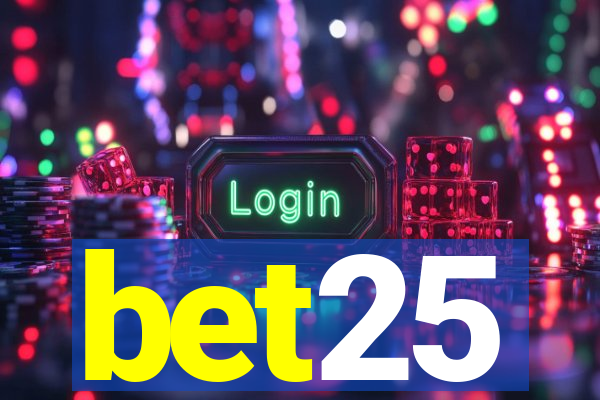 bet25