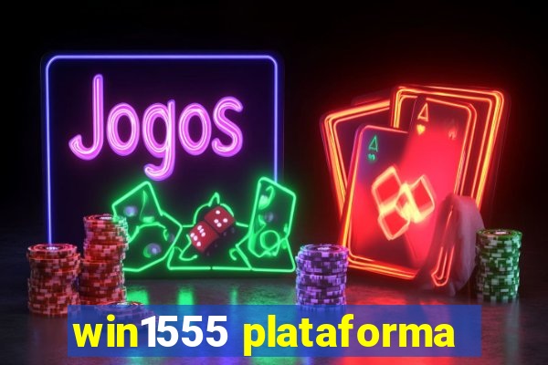 win1555 plataforma