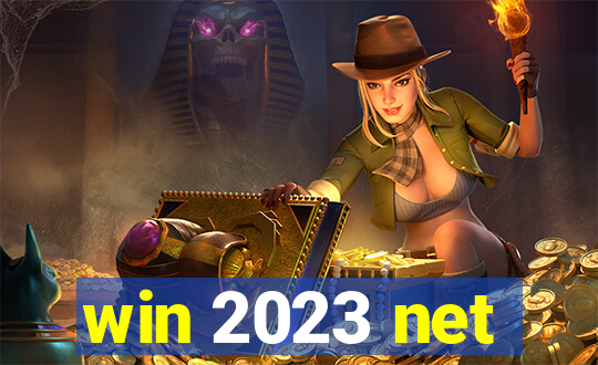 win 2023 net