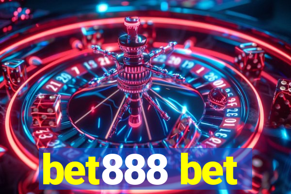 bet888 bet