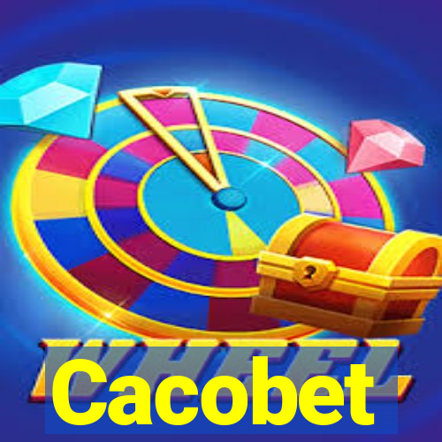 Cacobet