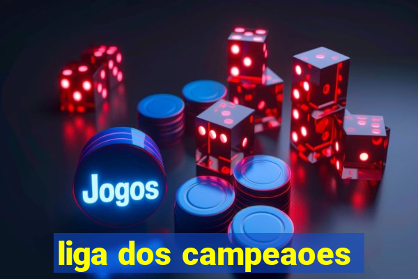 liga dos campeaoes